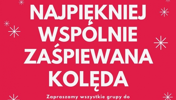 ZAŚPIEWAMY KOLĘDY