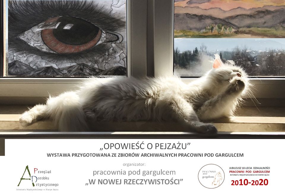 PRACOWNIA POD GARGULCEM-W NOWEJ RZECZYWISTOŚCI „OPOWIEŚĆ O PEJZAŻU” WYSTAWA #zostanwdomu 