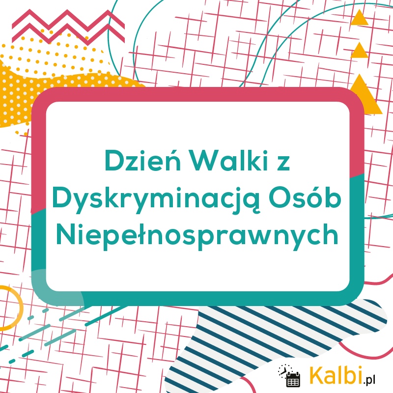 DZIEŃ WALKI Z DYSKRYMINACJĄ OSÓB NIEPEŁNOSPRAWNYCH #zostanwdomu