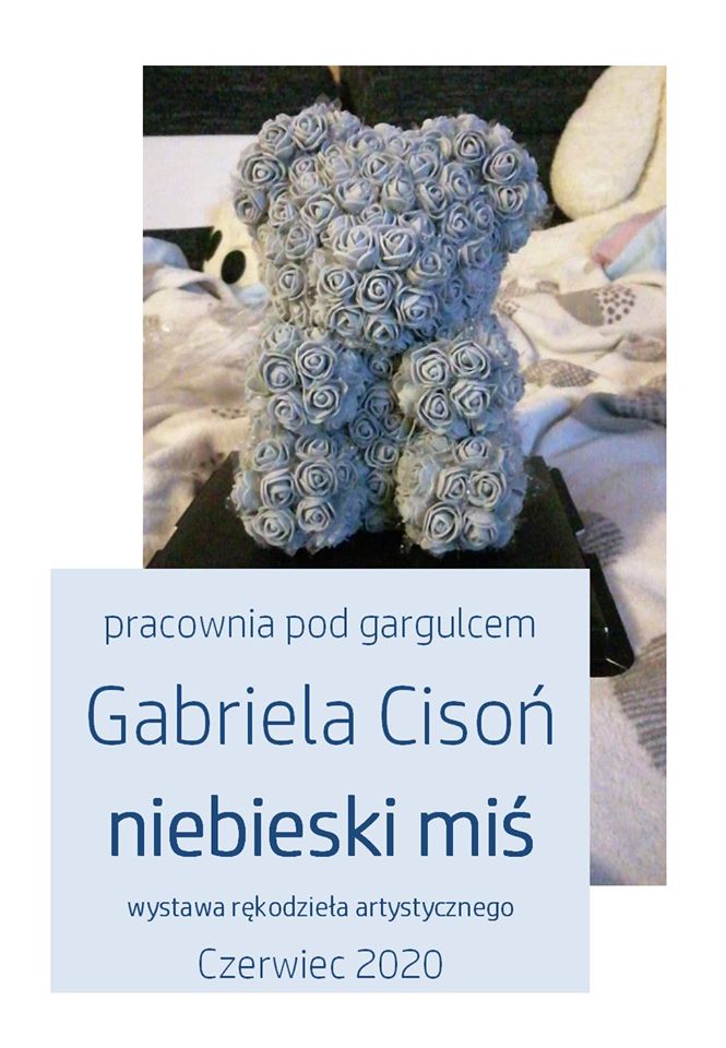 NIEBIESKI MIŚ  WYSTAWA RĘKODZIEŁA ARTYSTYCZNEGO