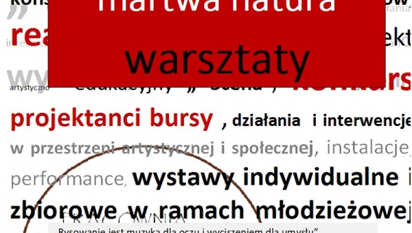 „ARTYSTYCZNE ŚRODY POD GARGULCEM” O TO JEST RYSUNEK-MARTWA NATURA – WARSZTATY #zostanwdomu