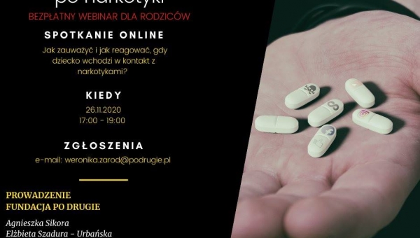 Webinar – „gdy młodzież sięga po narkotyki” #zostanwdomu