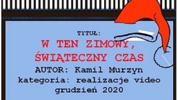 W TEN ZIMOWY, ŚWIĄTECZNY CZAS.......@zostanwdomu
