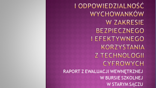 Raport z ewaluacji wewnętrznej w Bursie Szkolnej w Starym Sączu