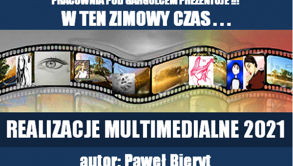 PRZEGLĄD REALIZACJI MULTIMEDIALNYCH  Autor realizacji: Paweł Bieryt