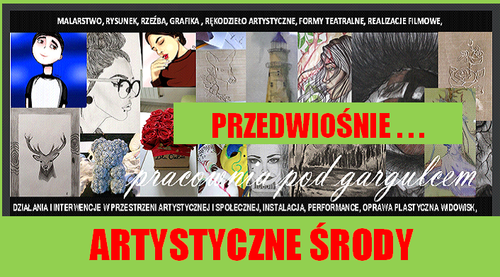 Artystyczne środy...Przedwiośnie