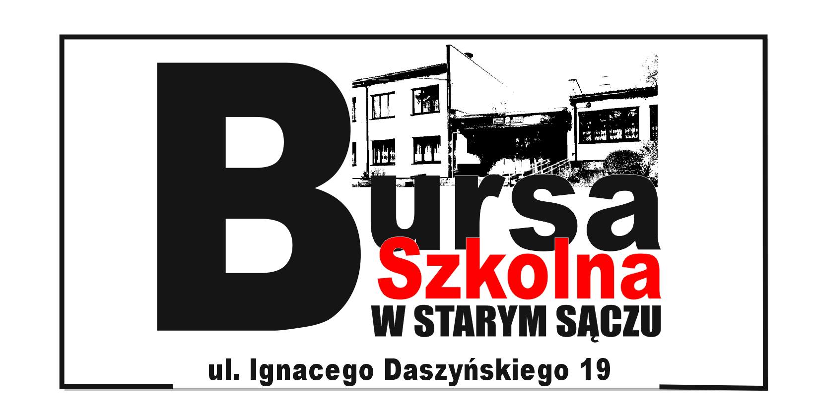 Bursa Szkolna w Sączu zaprasza w swoje progi!