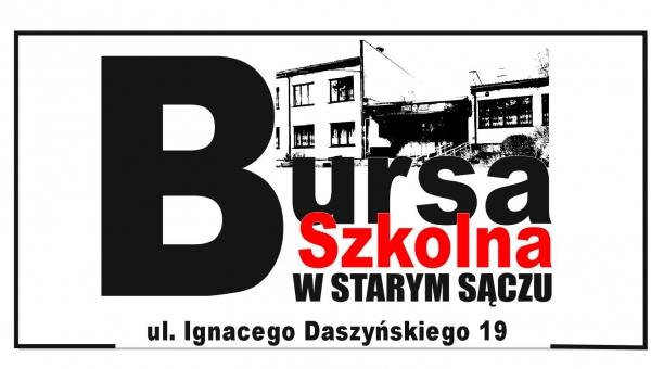 Bursa Szkolna w Sączu zaprasza w swoje progi!