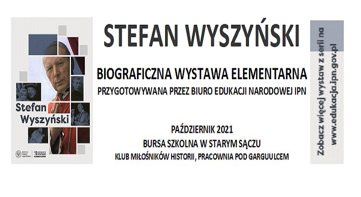 Wystawa biograficzna o Stefanie Wyszyńskim