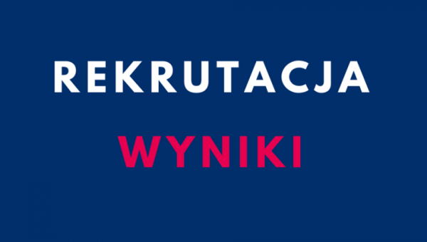 Wyniki rekrutacji