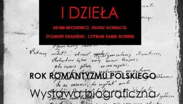 WIELCY MISTRZOWIE I ICH DZIEŁA - ROK ROMANTYZMU POLSKIEGO