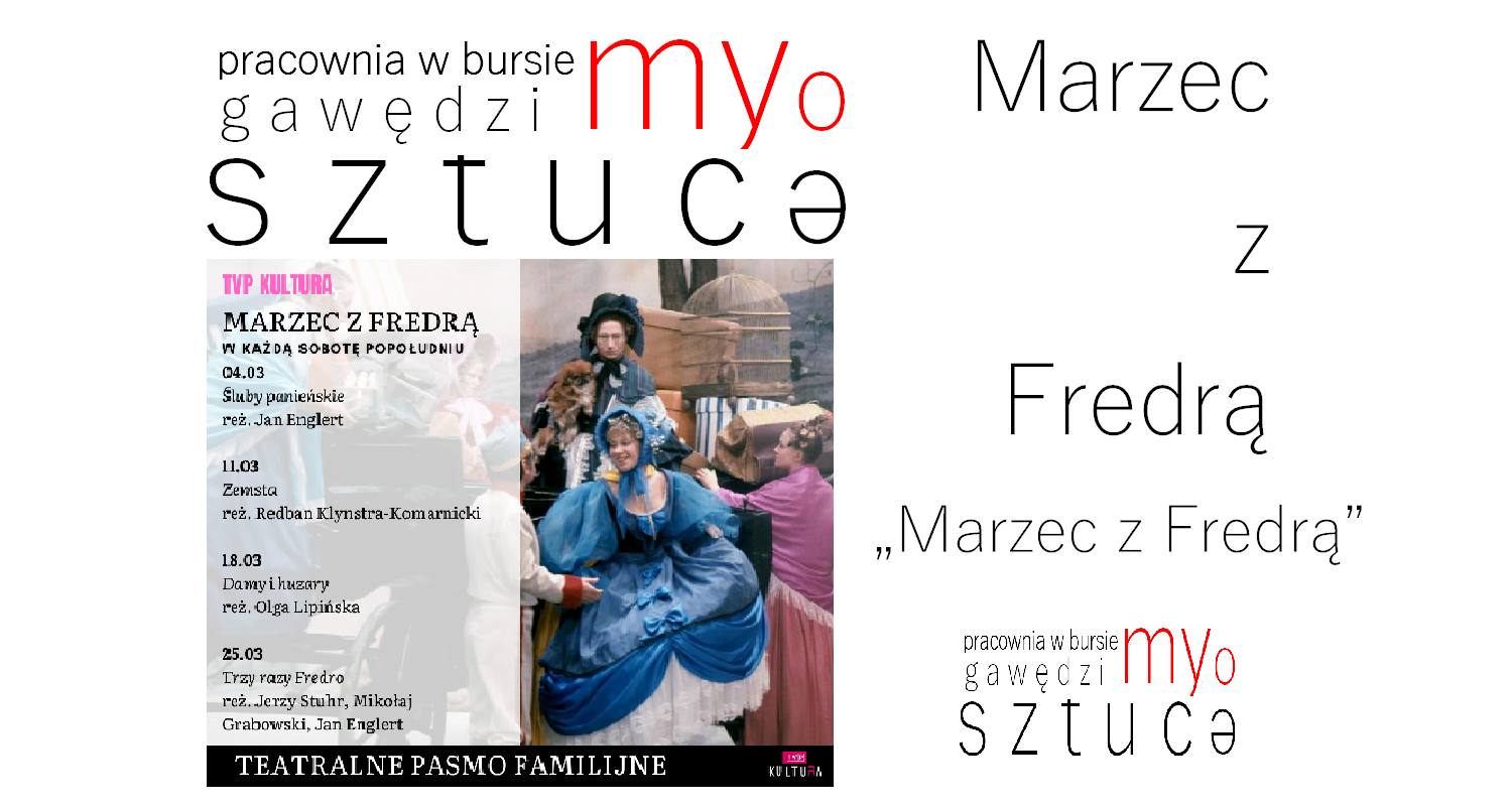 „Marzec z Fredrą” 