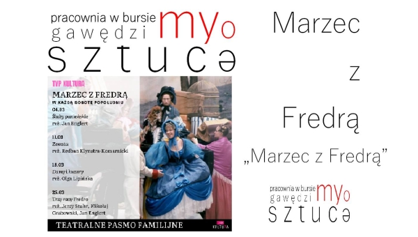 „Marzec z Fredrą” 