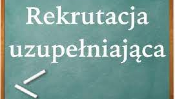 Rekrutacja uzupełniająca 