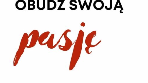 Obudź swoją pasję 💚 Bastian Bernatek